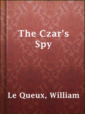 cover image of The Czar's Spy